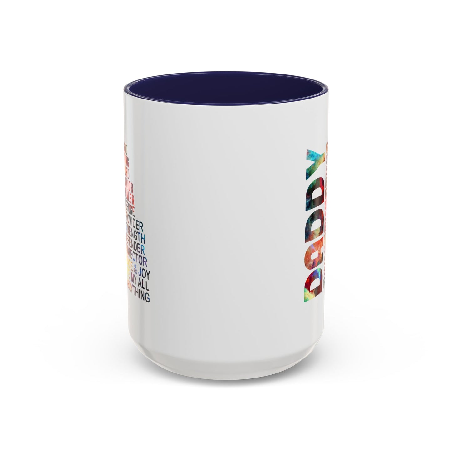 Father's Day Mug - Daddy is My Everthing