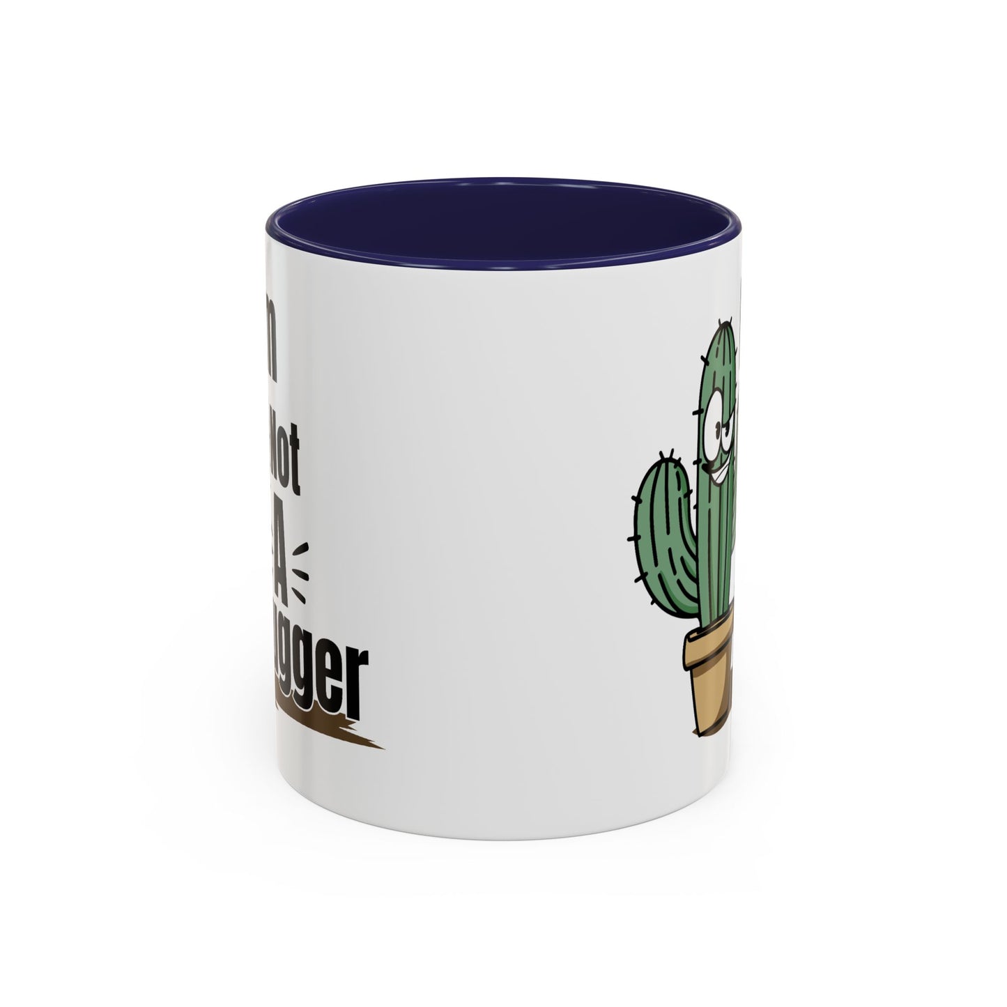 Humor Mug - I'm Not A Hugger