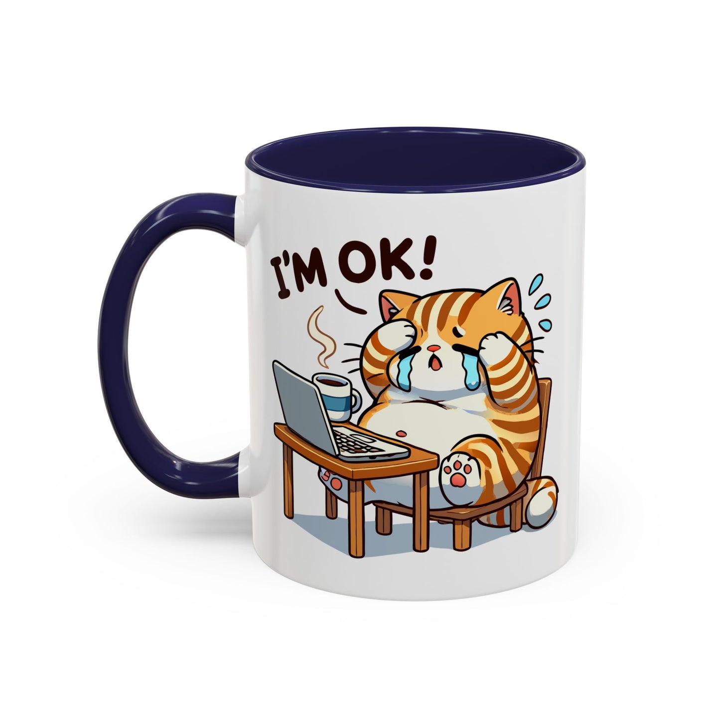 Office Mug - I'm Ok