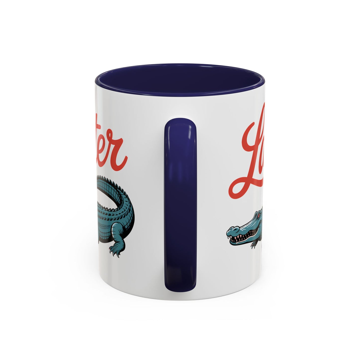 Humor Mug - Later Gator