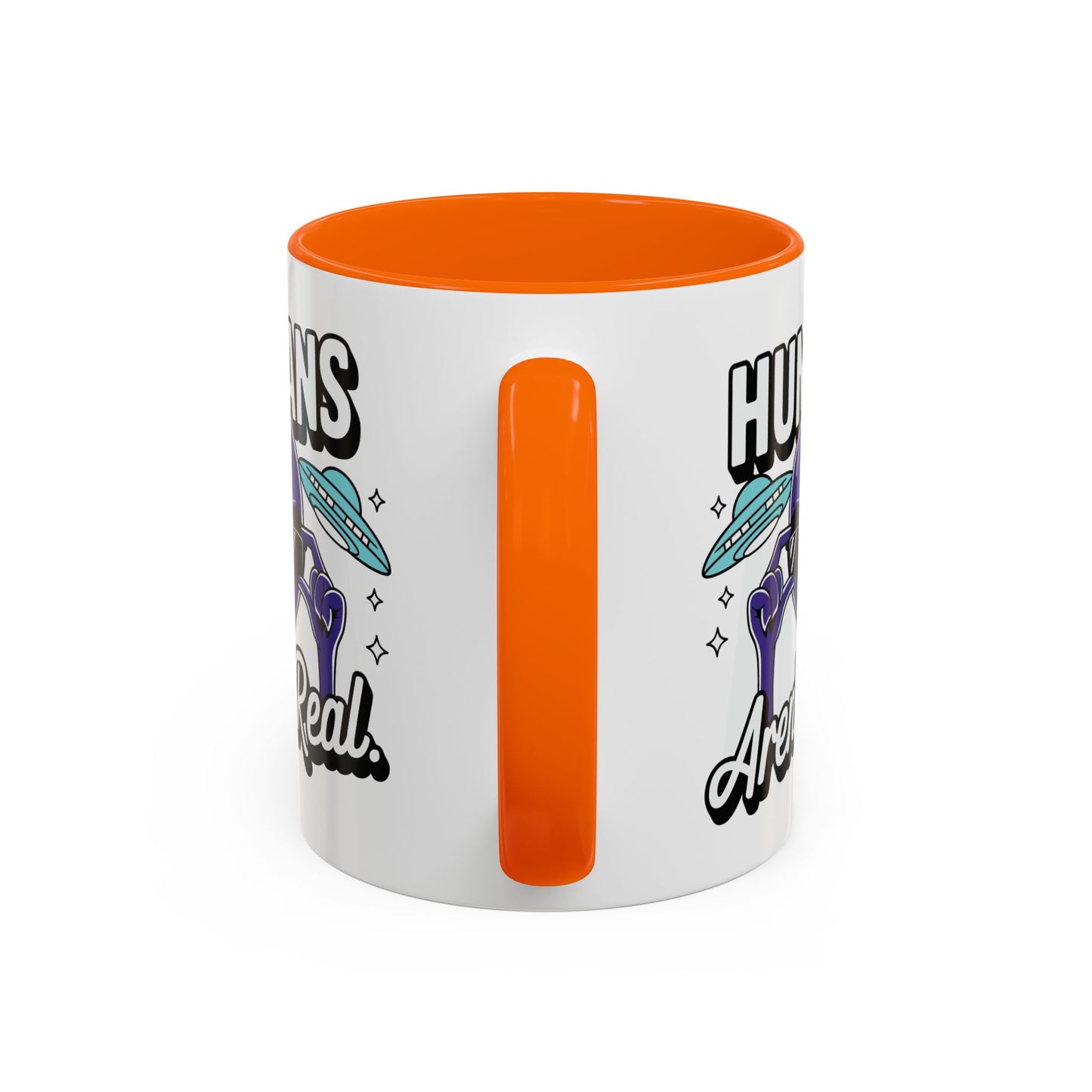 Alien Mug - Humans Aren't Real