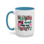 Adult Mug - Hating Me Won't Make You Pretty