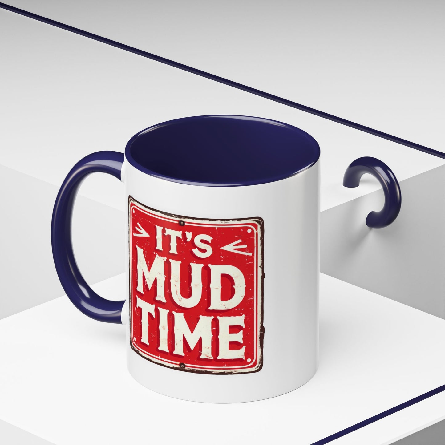 Adventure Mug - It's Mud Time