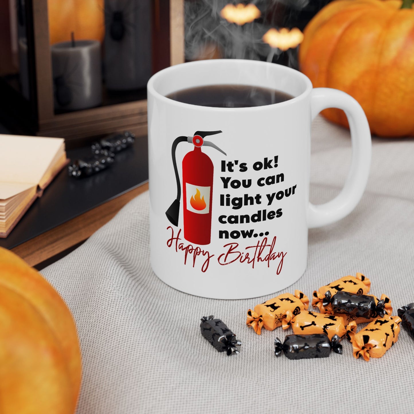 Birthday Mug - It's Ok You Can Light Your Candles Now