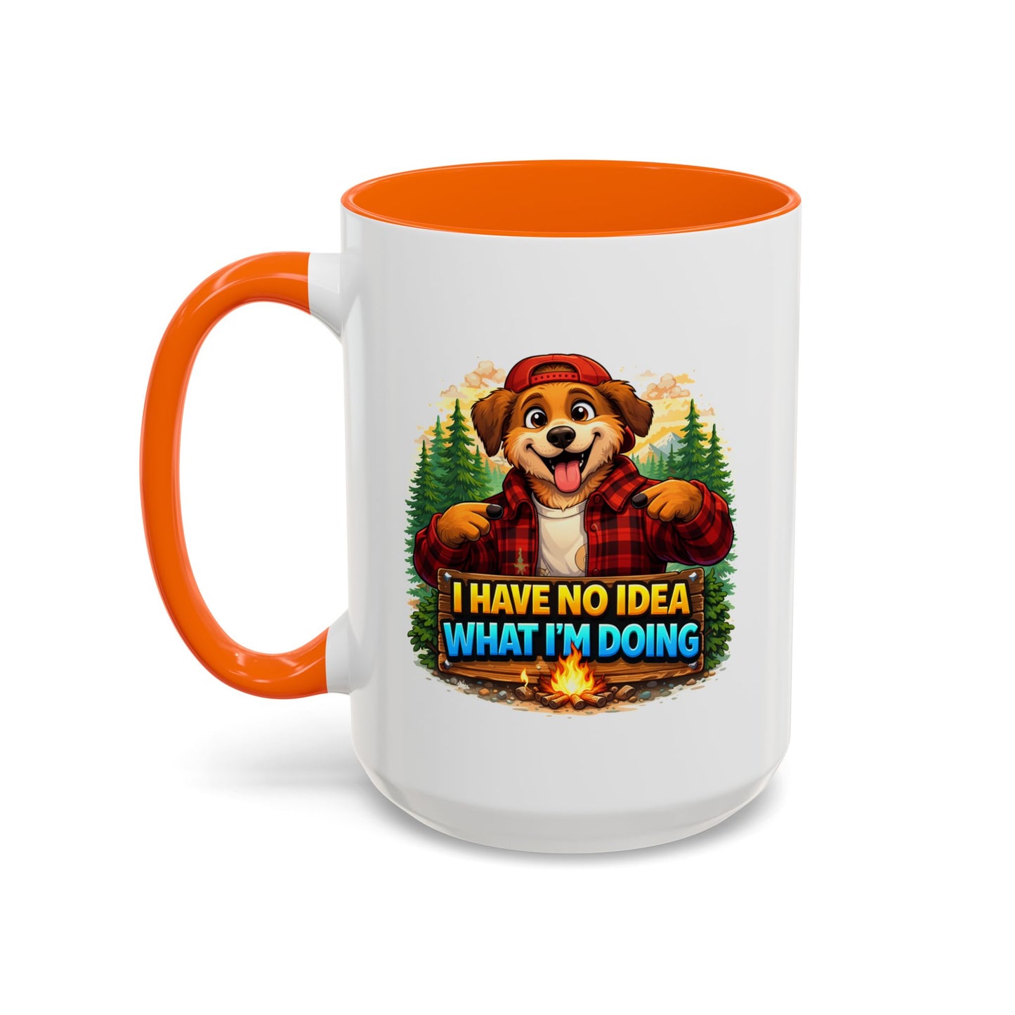 Humor Mug - I Have No Idea
