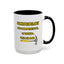 Humor Mug - Some People