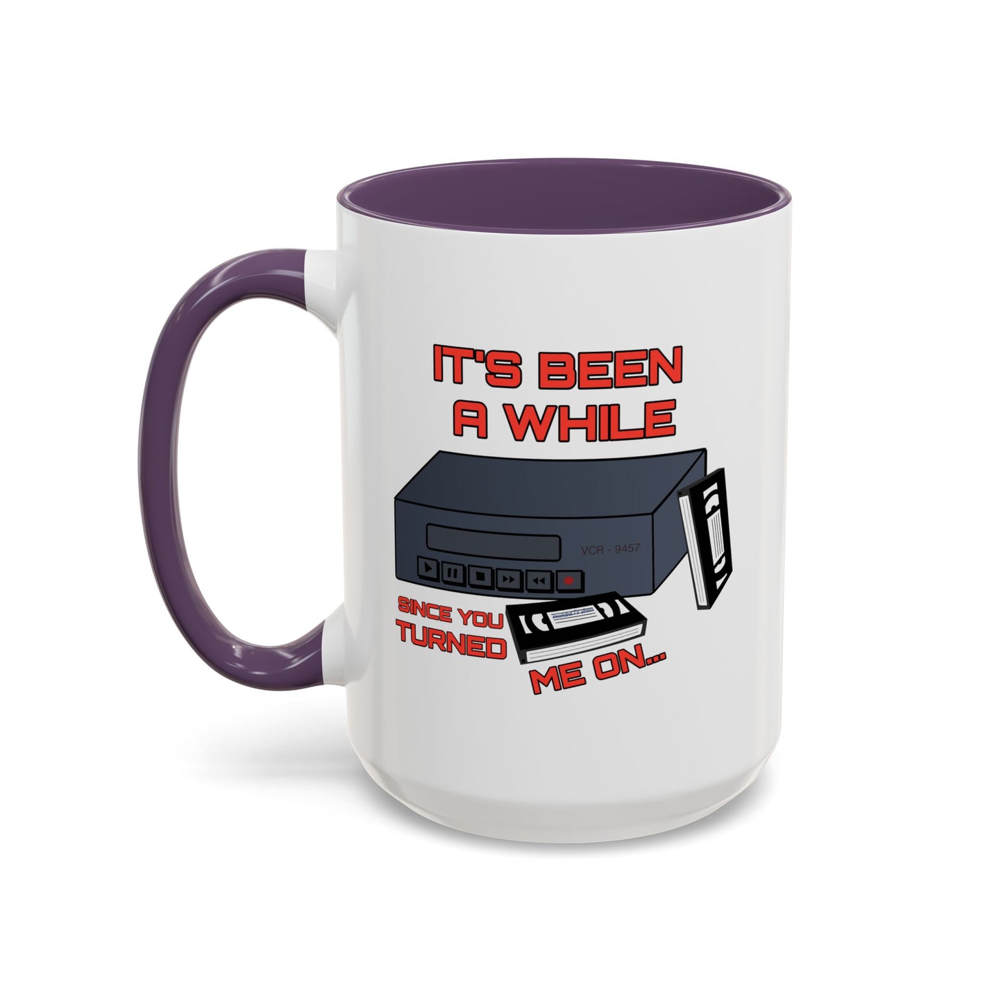 Adult Mug - It's Been a While