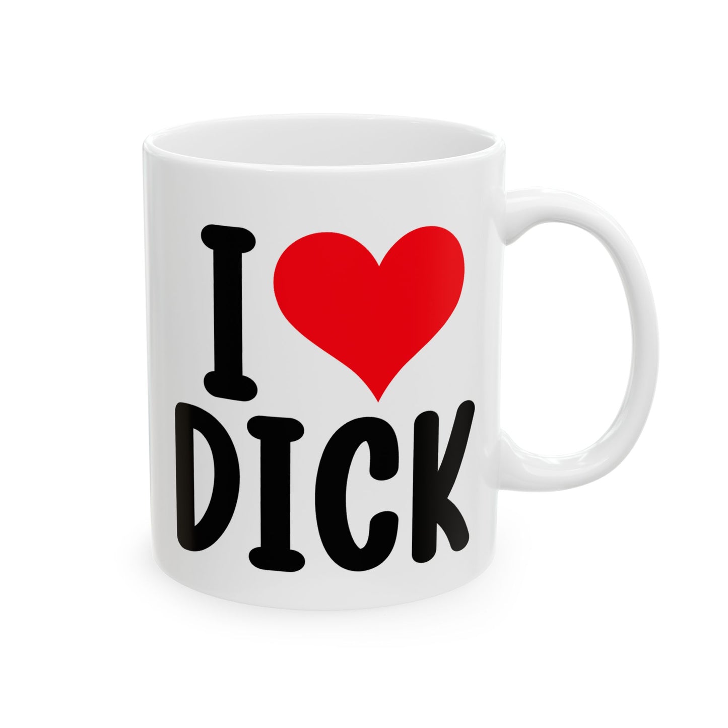 Adult Mug - I Love Dick