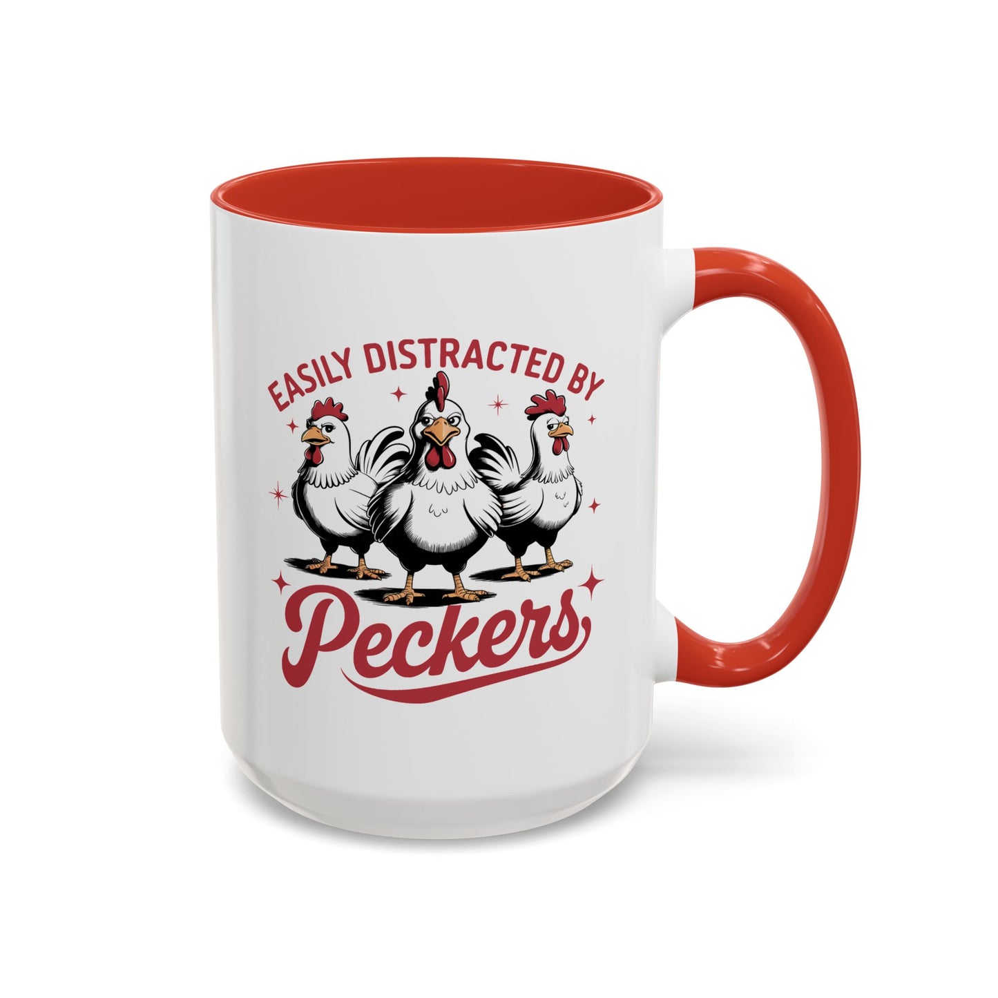 Humor Mug - Easily Distracted By Peckers