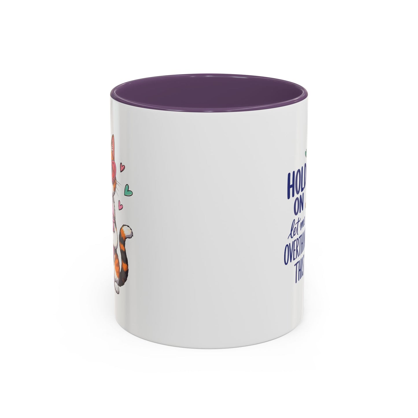 Animal Mug - Hold On Let Me Overthink This