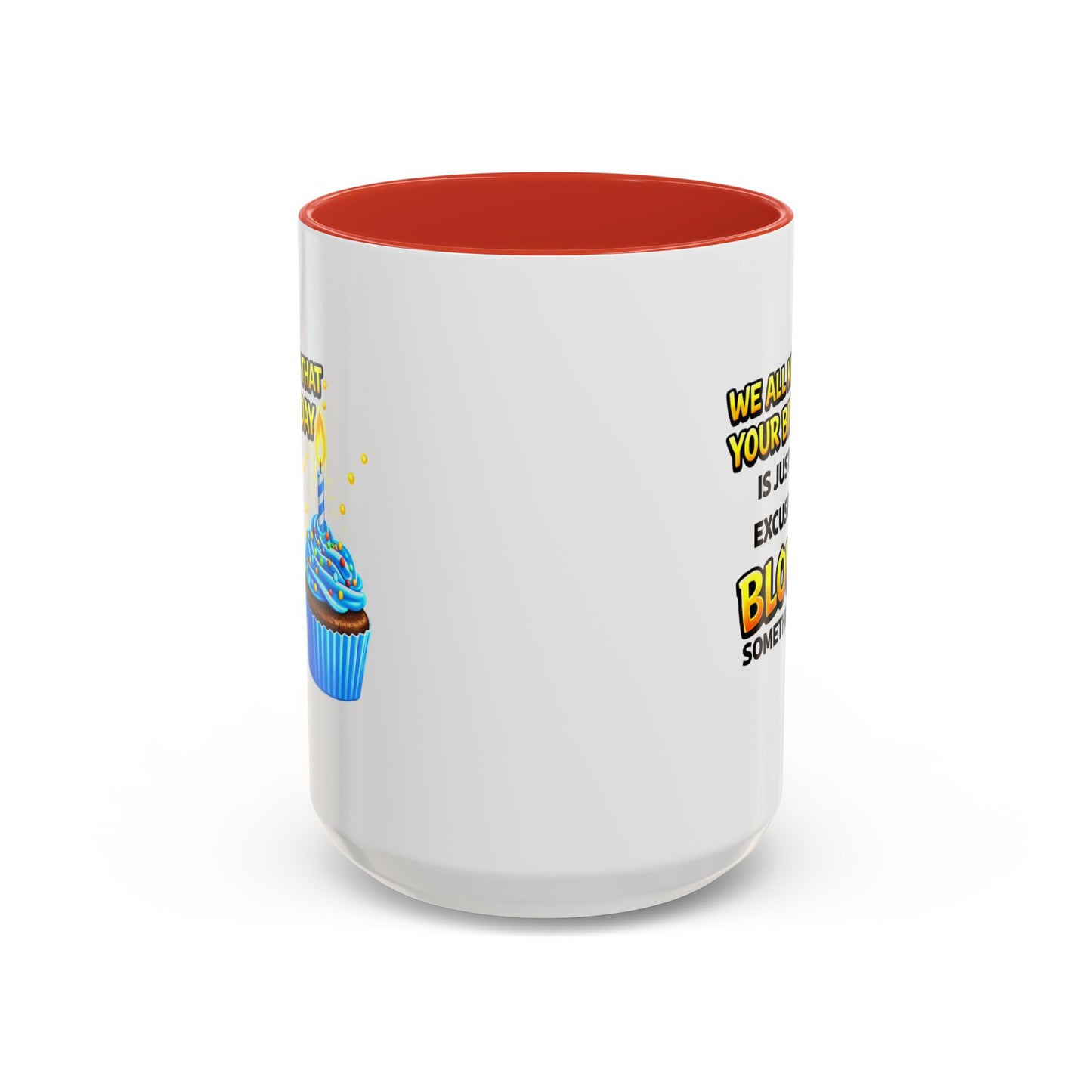 Birthday Mug - We All Know