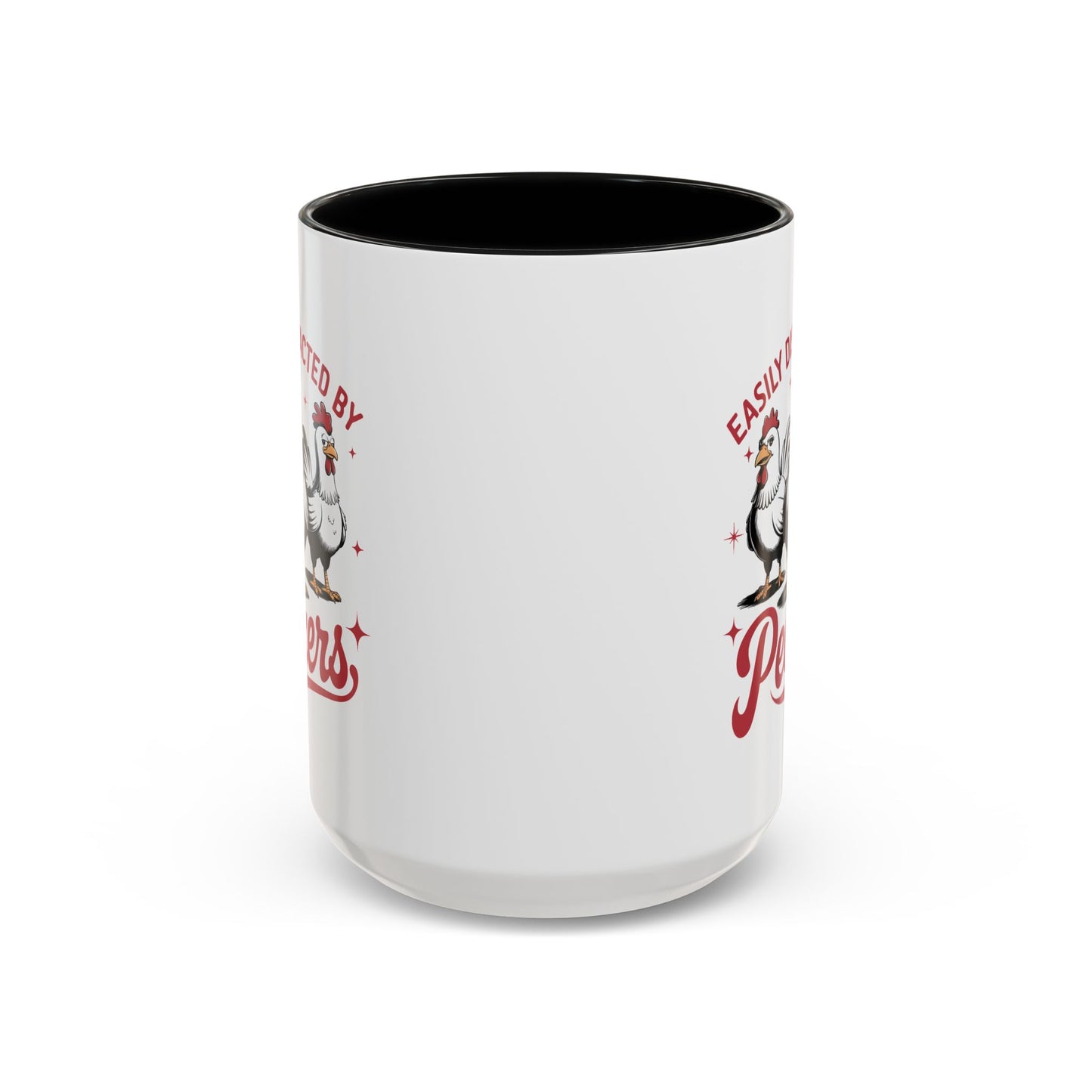 Humor Mug - Easily Distracted By Peckers