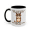 Humor Mug - Your Stupidity is Showing Again