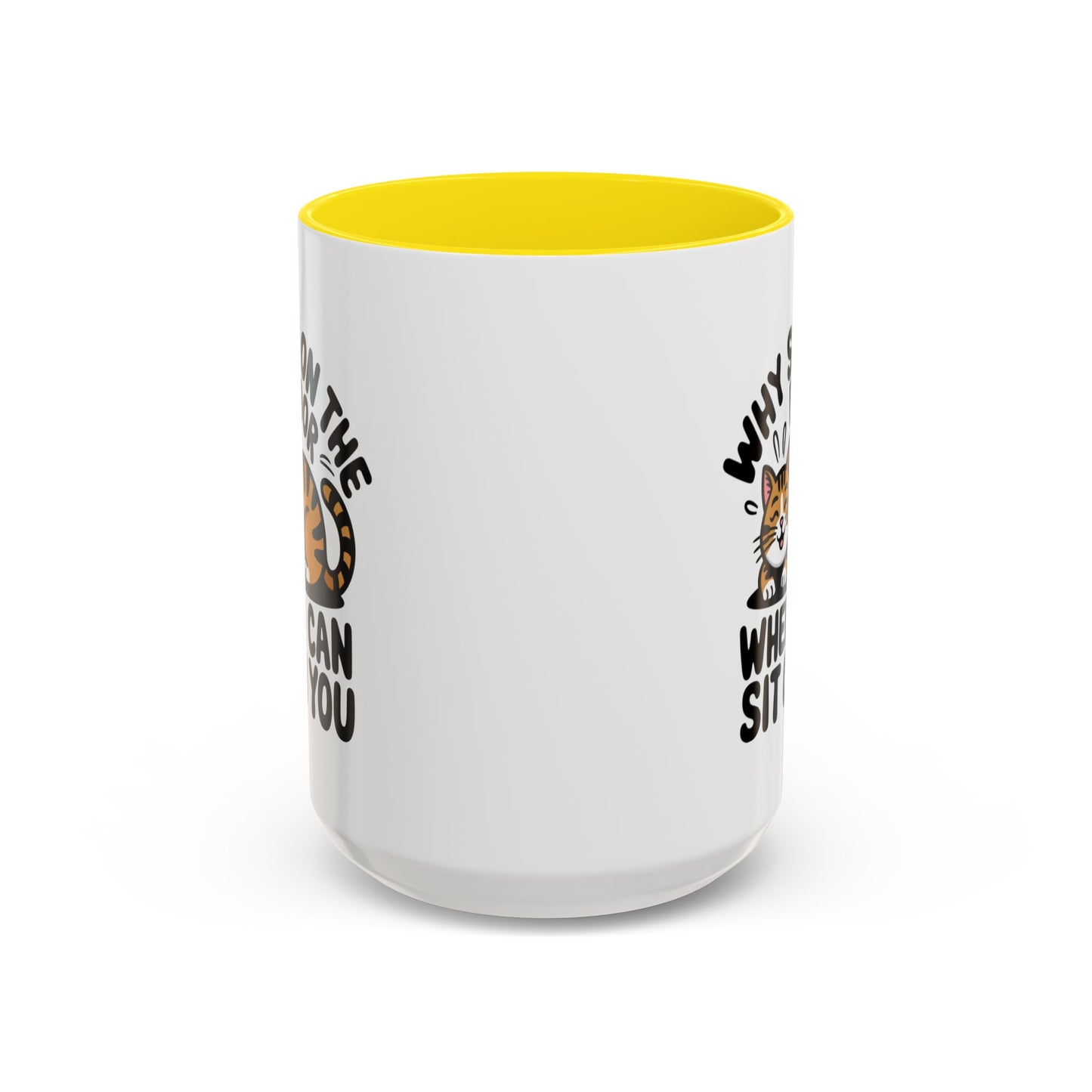 Animal Mug - Why Sit On The Floor