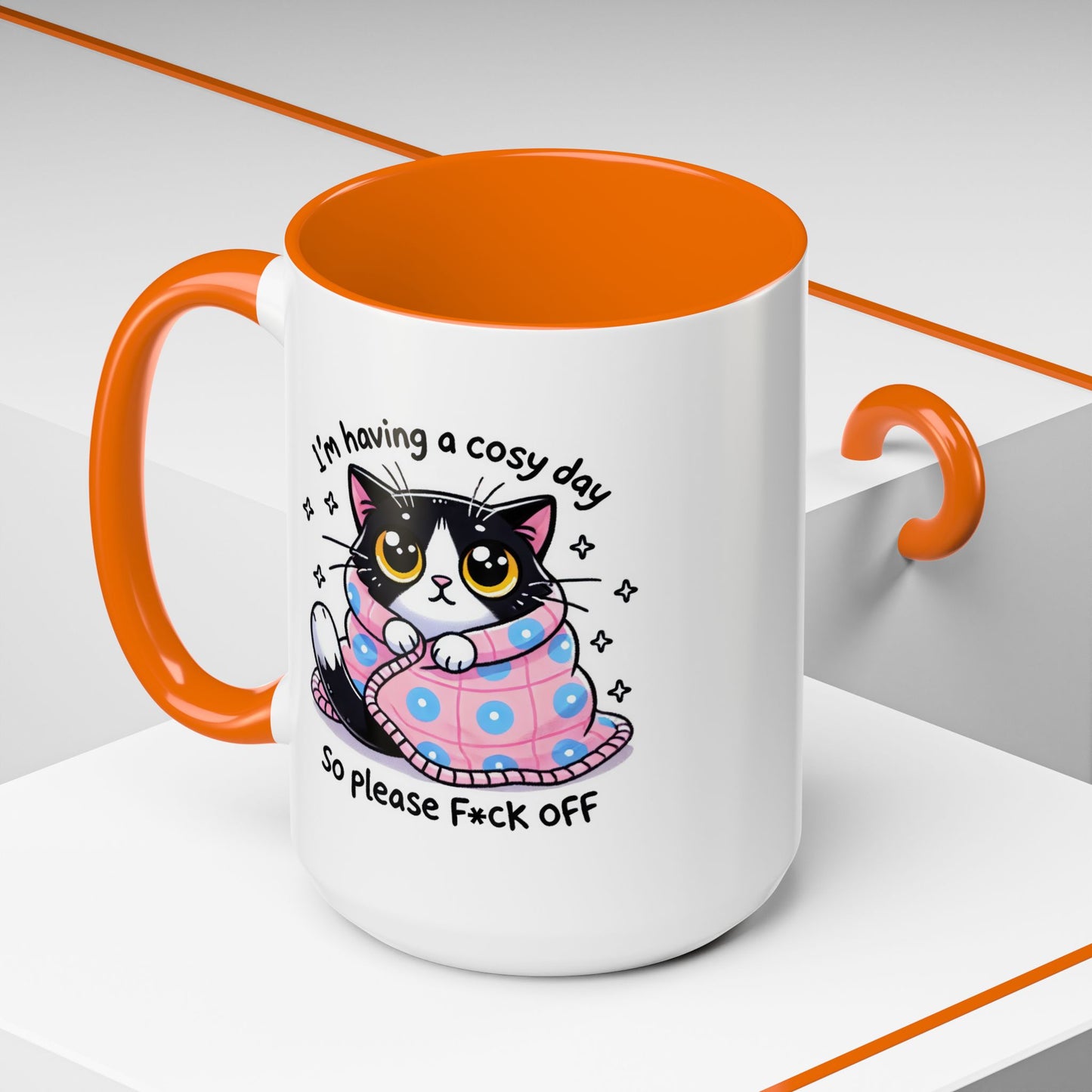 Humor Mug - I'm Having a Cosy Day