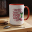 Adult Mug - On My Way to Fuck Shit Up
