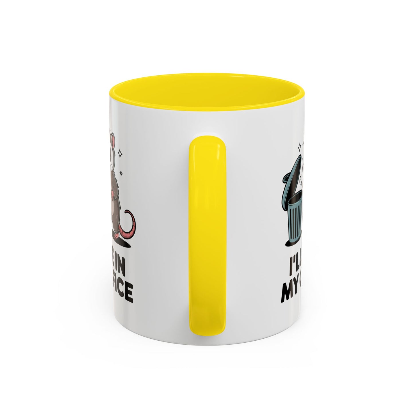 Office Mug - I'll Be In My Office