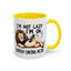 Humor Mug - I'm Not Lazy I'm on Energy Saving Mode Lion