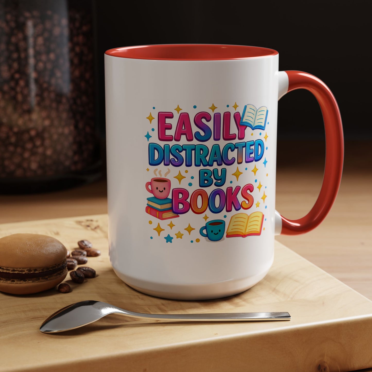 Humor Mug - Easily Distracted By Books