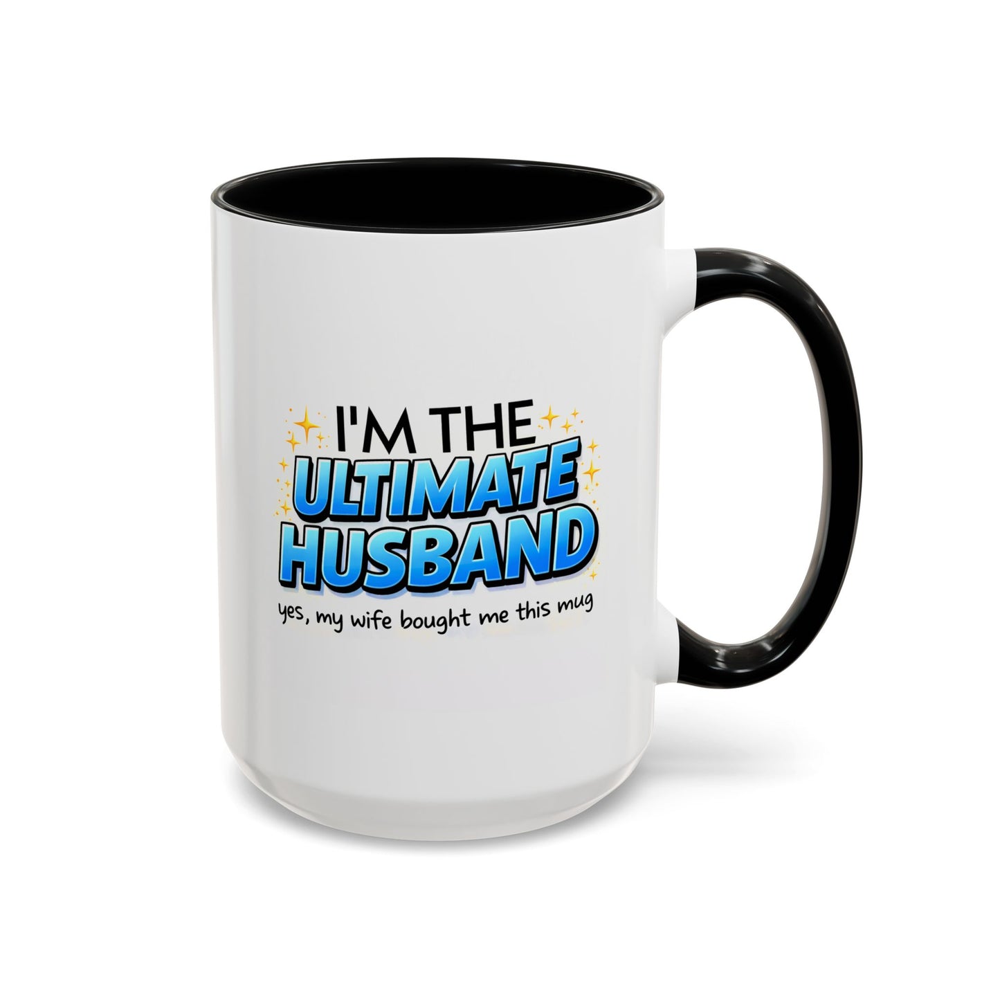 Anniversary Mug- I'm The Ultimate Husband
