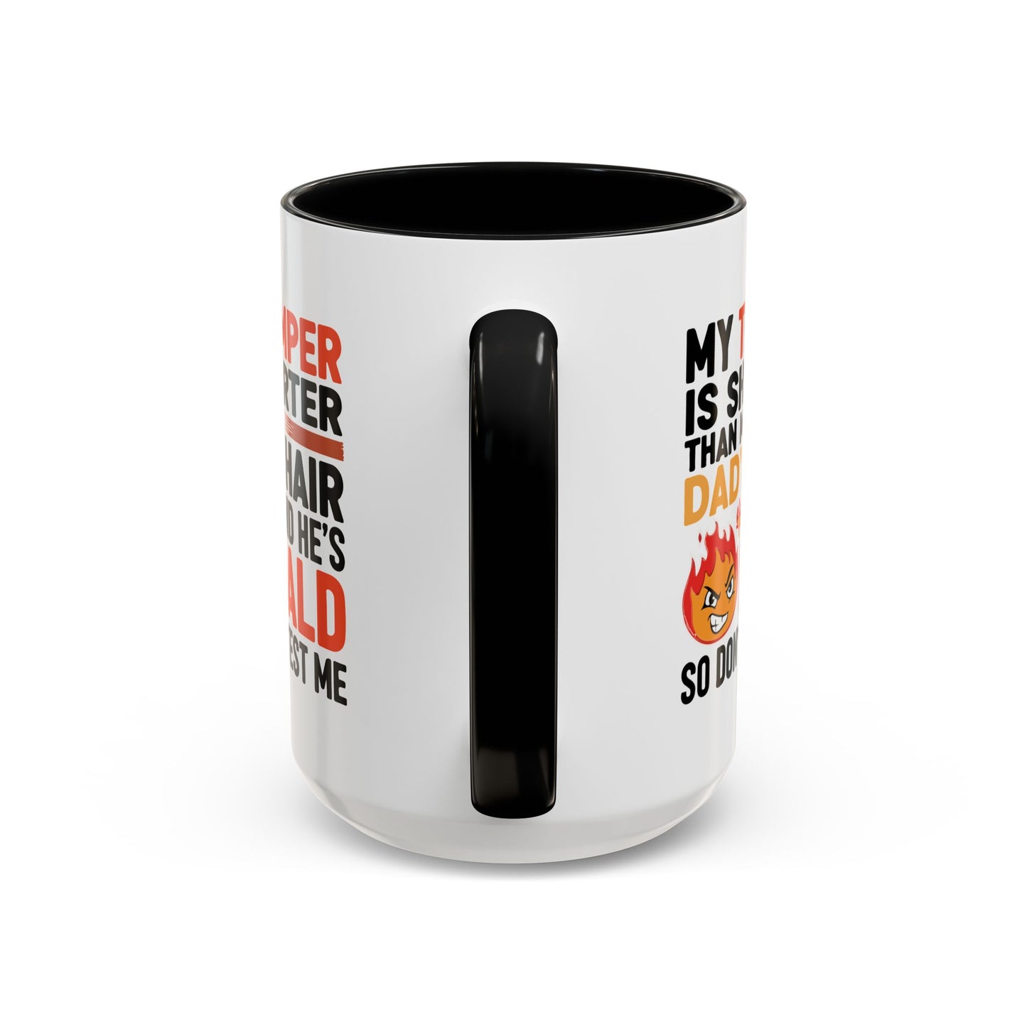 Humor Mug - My Temper