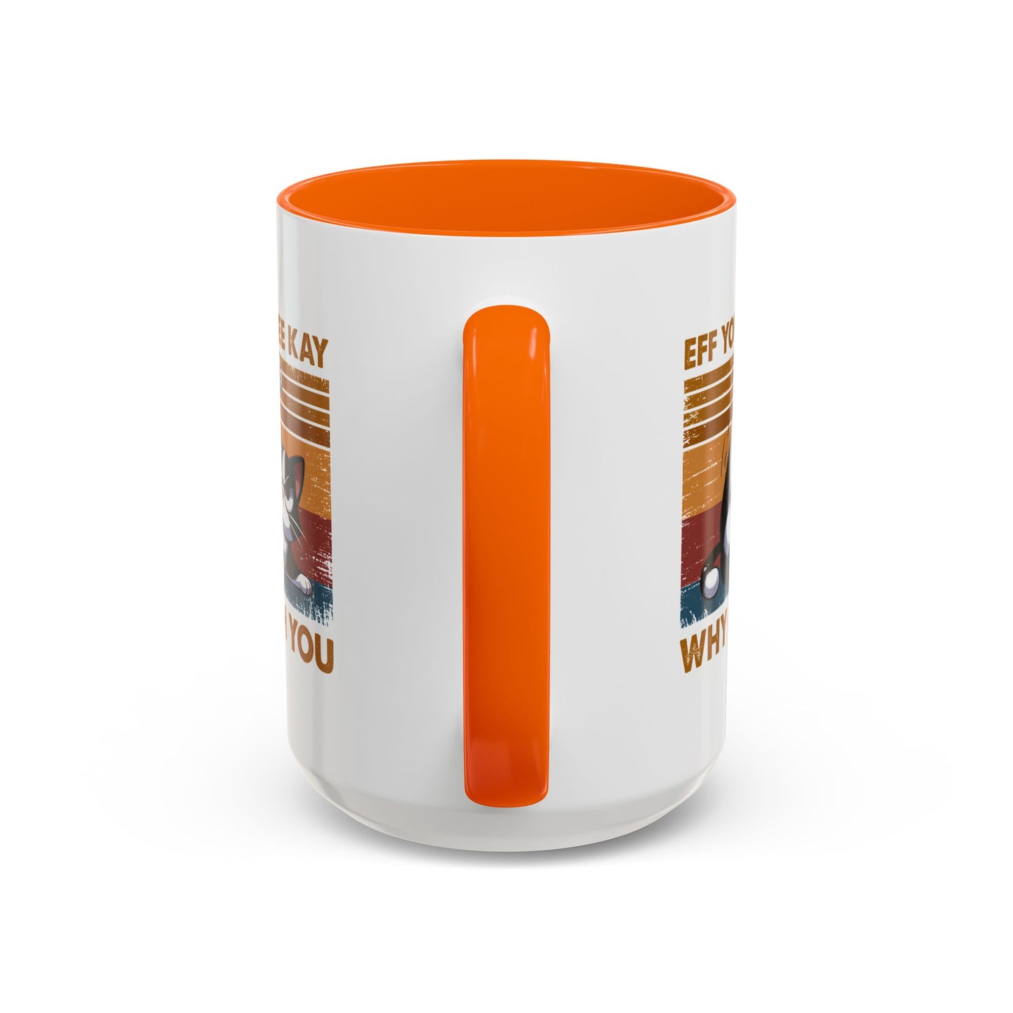 Humor Mug - Eff You See Kay Why Oh You