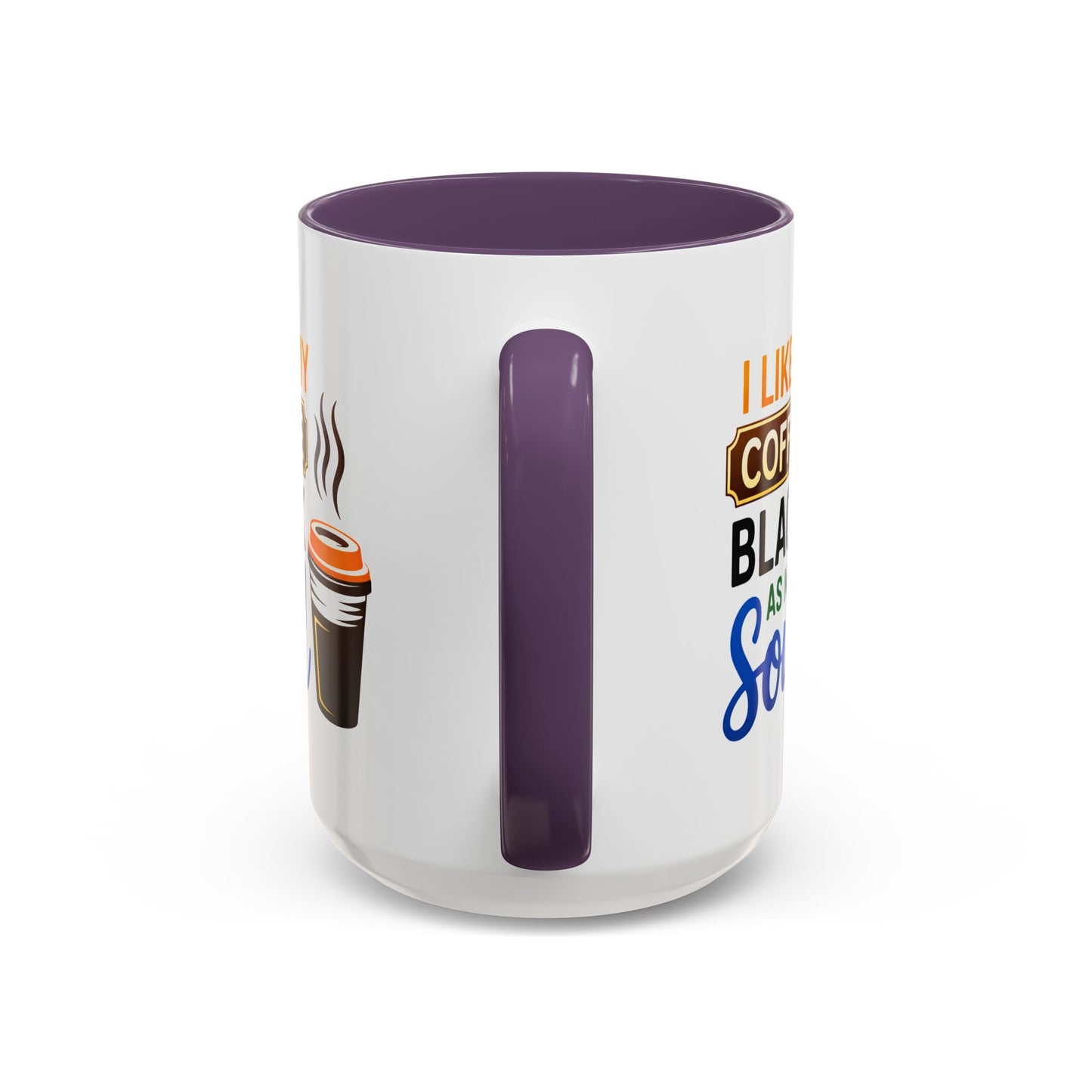 Humor Mug - I Like My Coffee