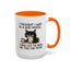 Animal Mug - I Thought I Was In a Bad Mood