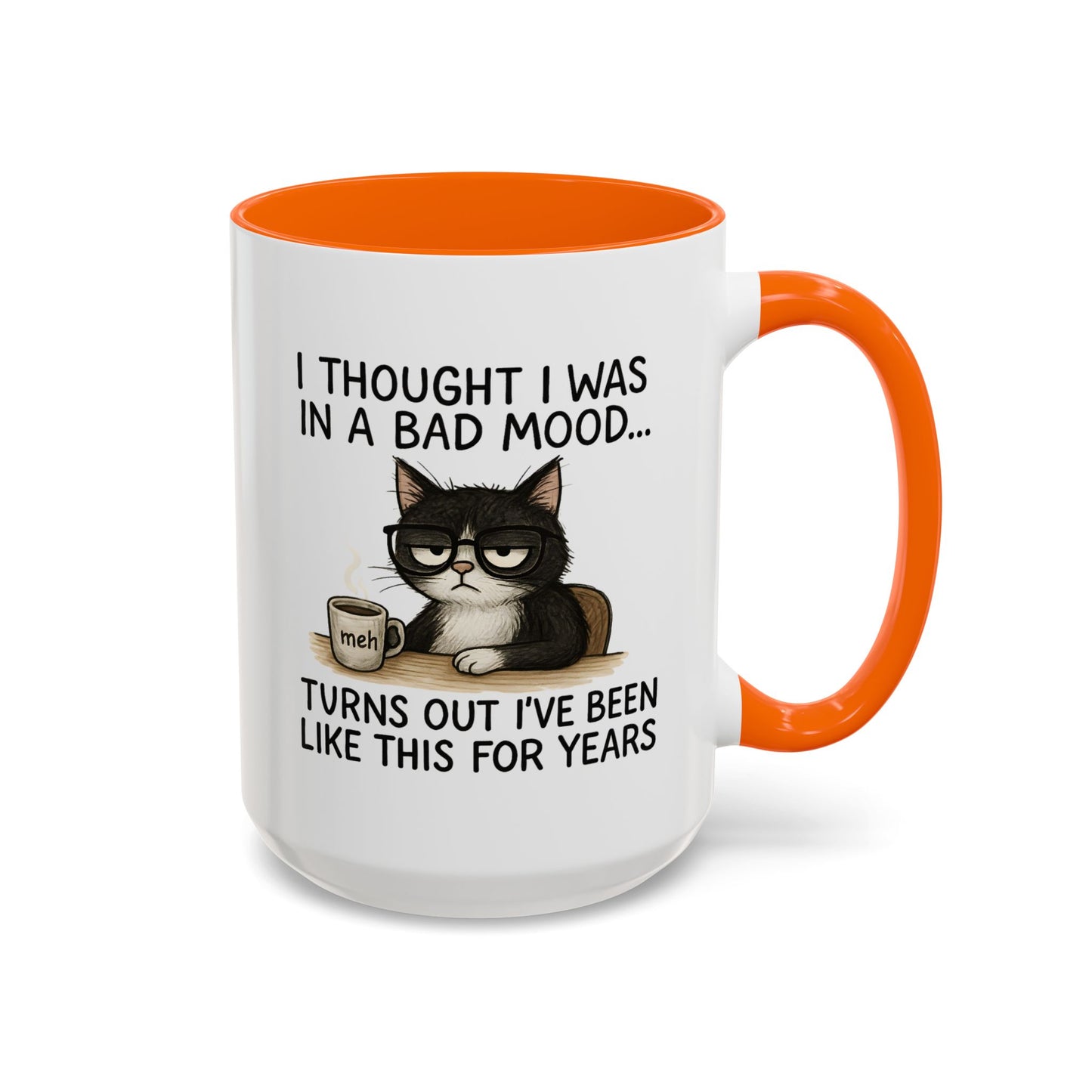 Animal Mug - I Thought I Was In a Bad Mood