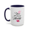 Valentine's Day Mug - You Hold The Keys