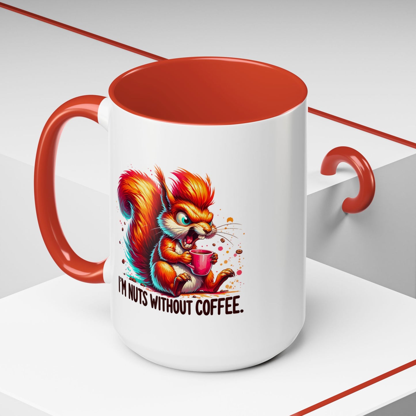 Humor Mug - I'm Nuts Without Coffee