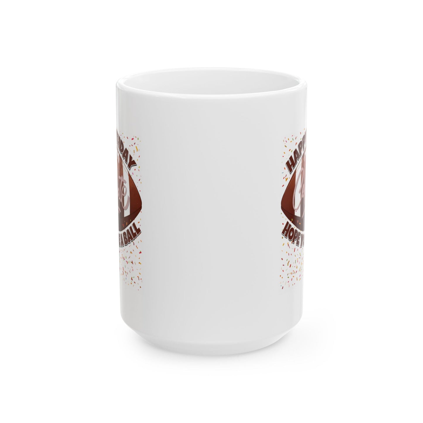 Birthday Mug - Have a Ball