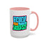 Motivation Mug - Believe In Yourself Graffiti