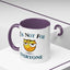 Humor Mug - I'm Not For Everyone