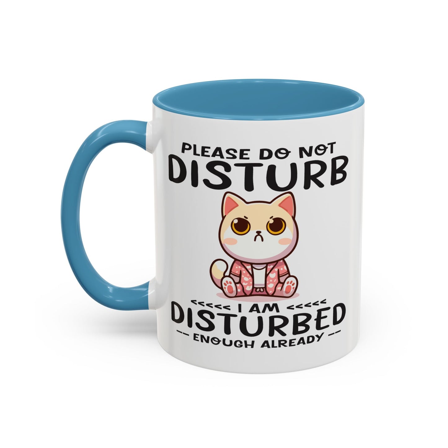 Humor Mug - Please Do Not Disturb