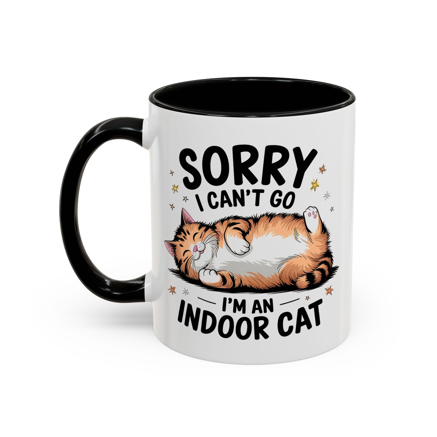 Humor Mug - Sorry I Can't Go