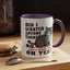 Animal Mug - Did I Scratch Anyone Today?