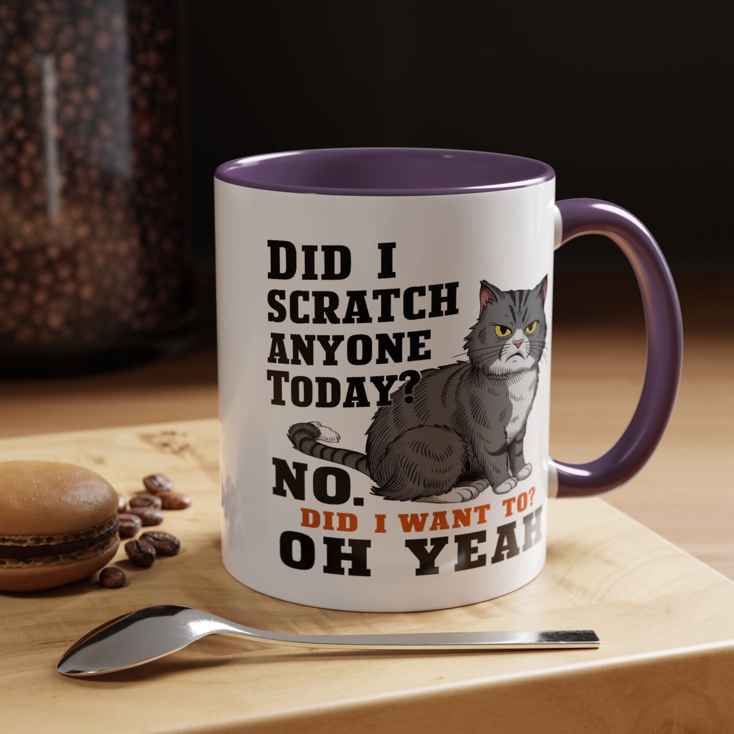 Animal Mug - Did I Scratch Anyone Today?