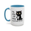 Animal Mug - It's Fine I'm Fine Everything is Fine