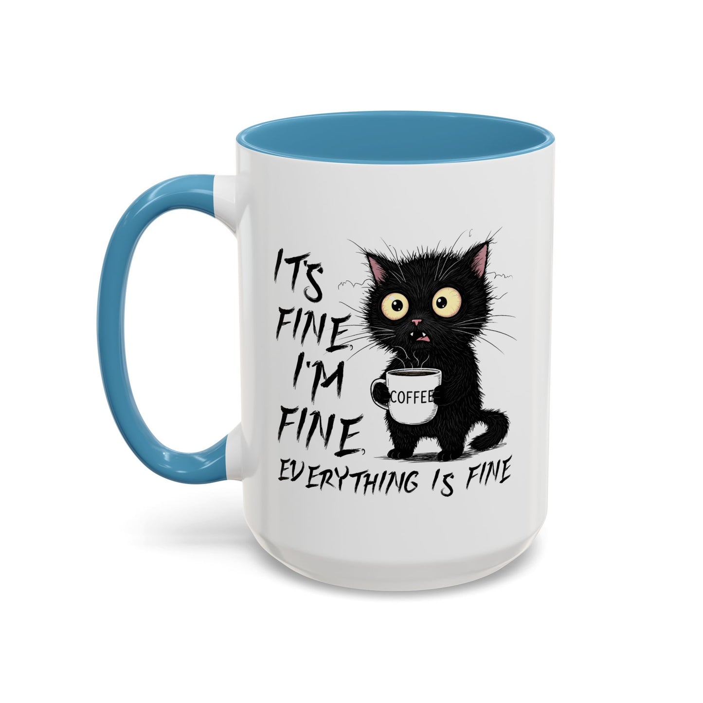 Animal Mug - It's Fine I'm Fine Everything is Fine