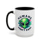 Alien Mug - Humans Aren't Real
