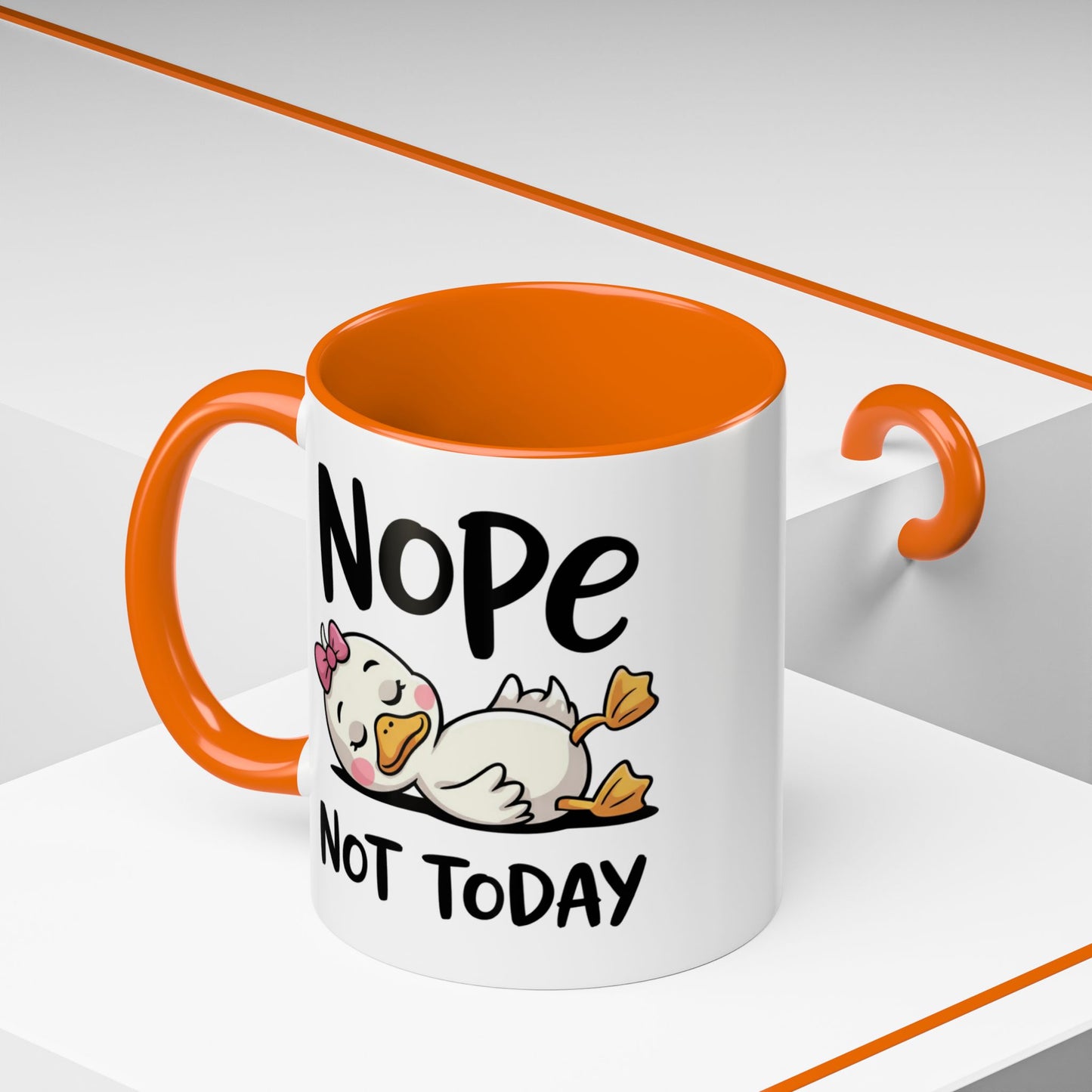 Humor Mug - Nope Not Today