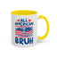 4th of July Mug - All American Bruh