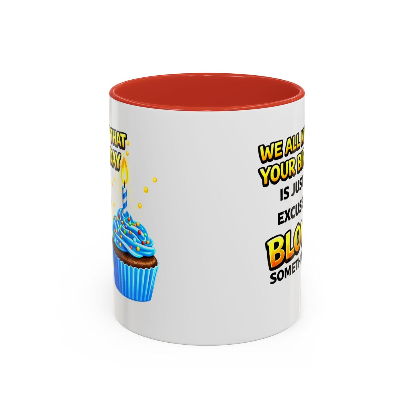 Birthday Mug - We All Know
