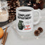Humor Mug - Complaint Department Take A Number