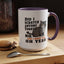 Animal Mug - Did I Scratch Anyone Today?