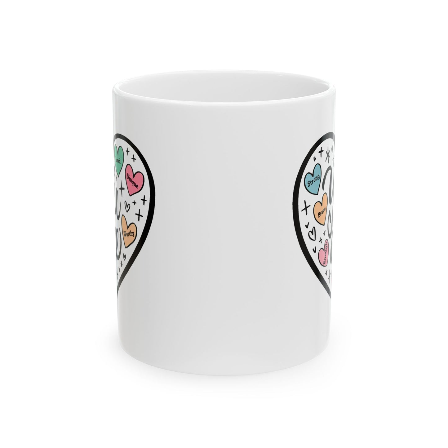 Motivation Mug - You Are Heart