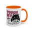 Humor Mug - Touch My Coffee