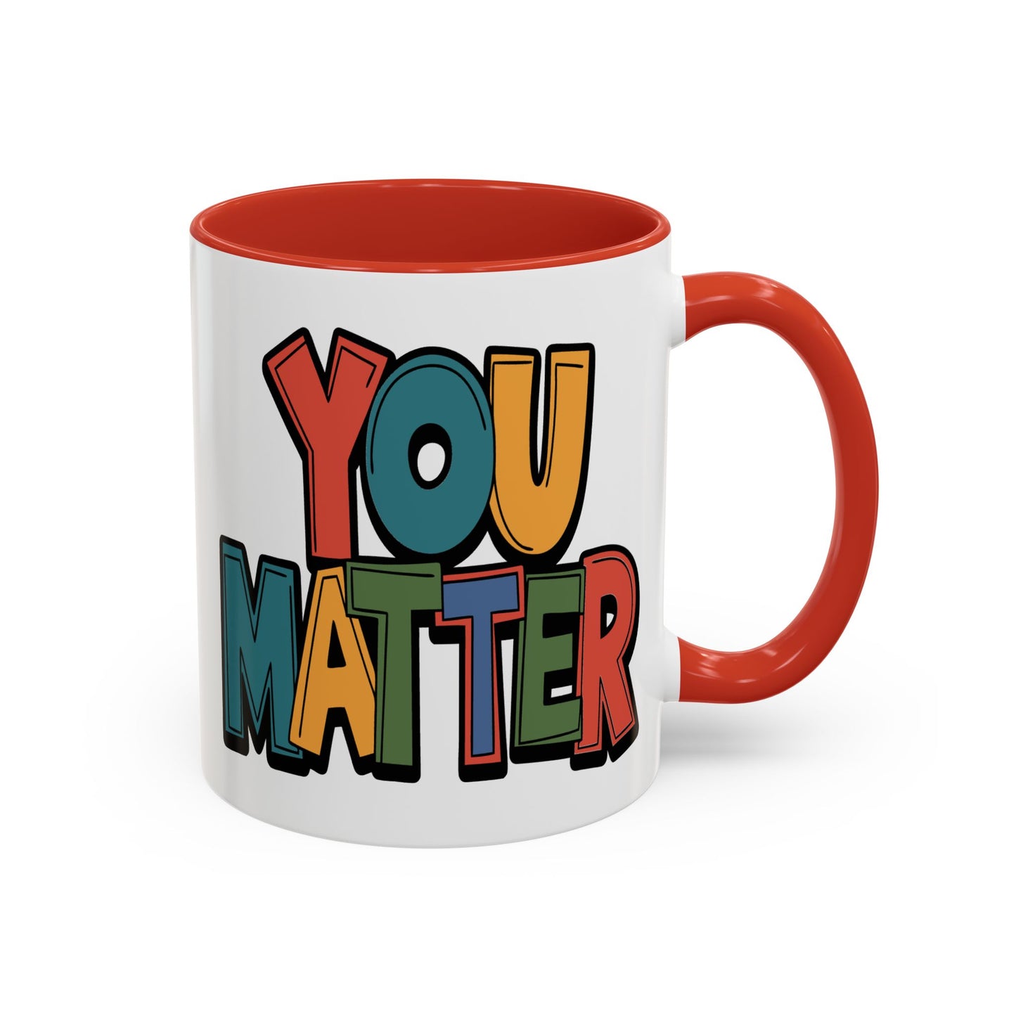Motivation Mug - You Matter