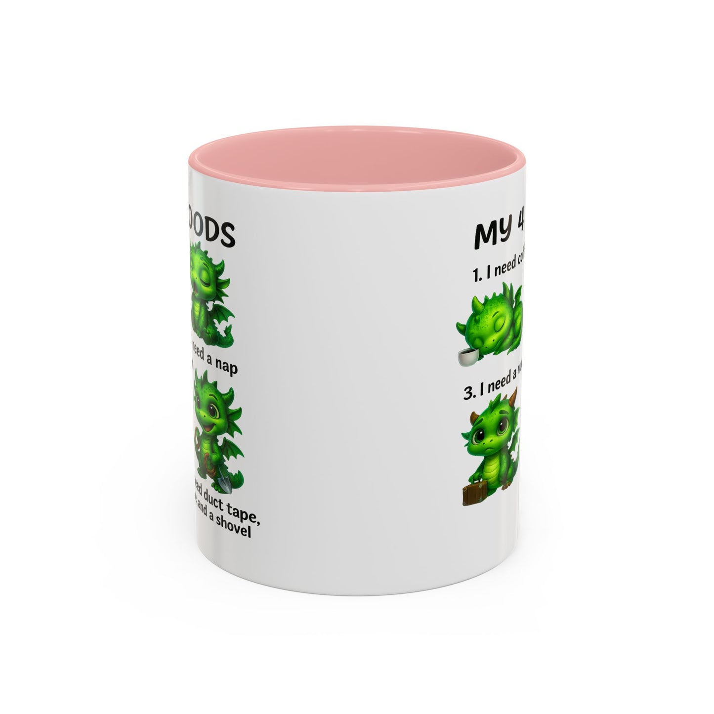 Humor Mug - My 4 Moods Dragon